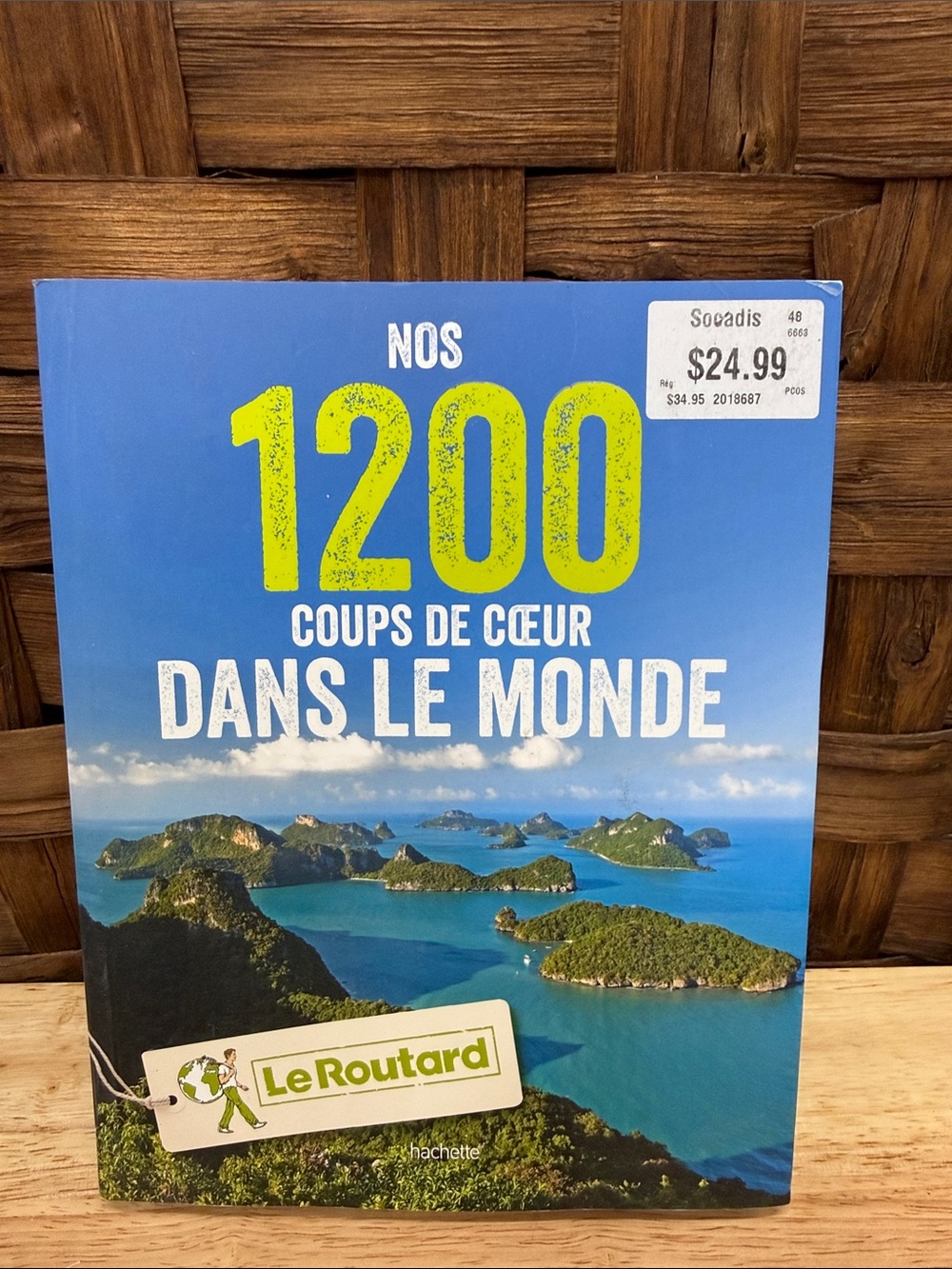 Hachette Blue Travel Guide "1200 Coups de Coeur Dans le Monde"